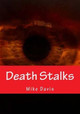 Death Stalks by Mike Davis (Consultant in Continuing Medical Education)