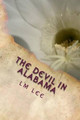 The Devil In Alabama by L M Lee