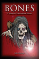 Bones by Howard Mertine Jr