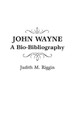 John Wayne by Judith Riggin