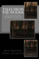 Tales From the Woods by Lowell Ellington