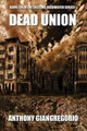 Dead Union ( Deadwater Series by Anthony Giangregorio