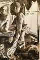 The Tattoo by Erich Gamache