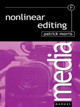 Nonlinear Editing Patrick Morris 9780240515649