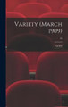 Variety (March 1909); 14 Variety 9781013330919