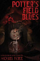Potter's Field Blues Michael Tyree 9781088002889