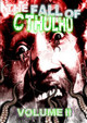 The Fall of Cthulhu: Volume II by Horrified Press