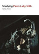 Studying Pan's Labyrinth by Tanya Jones