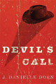 Devil's Call by J Danielle Dorn