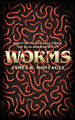 Worms James R Montague 9781948405188