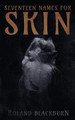 Seventeen Names for Skin by Roland Blackburn