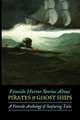 Fireside Horror Stories About Pirates & Ghost Ships by M Grant Kellermeyer