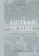 Shivers in Time Pj Sherman 9780244736408