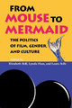 From Mouse to Mermaid by Elizabeth Bell