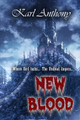 New Blood by Karl Anthony