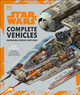 Star Wars Complete Vehicles New Edition Pablo Hidalgo 9780744020571