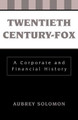 Twentieth Century-Fox by Aubrey Solomon