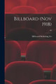 Billboard (Nov 1918); 30 Billboard Publishing Co 9781013309038