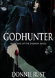 Godhunter: Book One by Donnie Rust