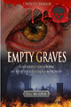 Empty Graves by TG Reaper