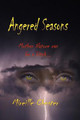Angered Seasons Mireille Chester 9781490391946