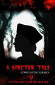 A Specter Tale by Constantine Furman