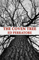 The Coven Tree by Ed Perratore