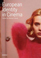 European Identity in Cinema by Wendy Everett (University of Bath, UK)