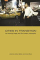 Cities in Transition Andrew Webber 9781905674329