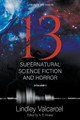 13 (Volume 1) by Lindley Valcarcel