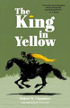 The King in Yellow (Warbler Classics Annotated Edition) by Robert W Chambers