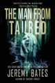 The Man from Taured Jeremy Bates 9781988091440