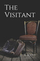 The Visitant by K Booye