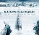 Snowpiercer: The Art and Making of the Film by Simon Ward