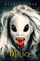 Malice by Kevin C Popp
