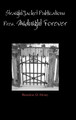 Straightjacket Publications Presents Midnight Forever by Brandon Henry