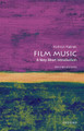 Film Music: A Very Short Introduction Kathryn Kalinak (Professor of Film Studies, Professor of Film Studies, Rhode Island College) 9780197628034