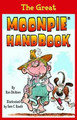 Great MoonPie (R) Handbook, The by Ron Dickson