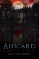 Alucard Matthew Scott (University of Otago, New Zealand) 9781503584785