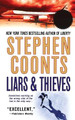 Liars & Thieves by Stephen Coonts