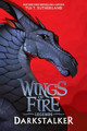 Darkstalker (Wings of Fire Legends) Tui,T Sutherland 9781338053616