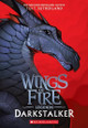 Darkstalker (Wings of Fire Legends) Tui,T Sutherland 9781338053623