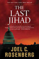 The Last Jihad by Joel C. Rosenburg