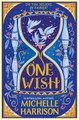 One Wish by Michelle Harrison