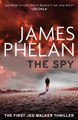 The Spy James Phelan 9781472127150