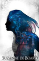 The Gift by Suzanne De Board