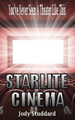 Starlite Cinema by Jody Studdard