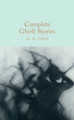 Complete Ghost Stories M. R. James 9781509827725