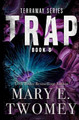 Trap Mary E Twomey 9781540728548