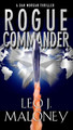 Rogue Commander by Leo J. Maloney